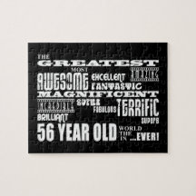 56th Birthday Party Greatest Fifty Six Year Old Jigsaw Puzzle