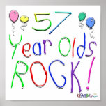 57 Year Olds Rock ! Print