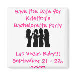 58192, Save the Date for Kristina's Bachelorette ( Magnets