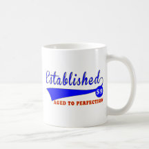 59 Birthday Aged To Perfection Mugs