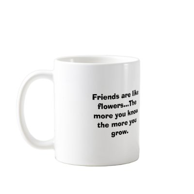 5 flowers, Friends are like flowers...The more ... Mug by Jokin1969