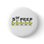 5 of P.E.E.P. buttons