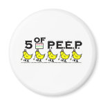 5 of P.E.E.P. magnets