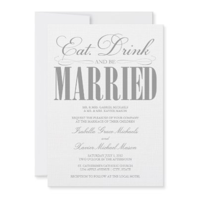 5 x 7 Eat, Drink & Be Married | Wedding Invitation by PinkMoonPaperie