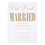 5 x 7 Eat, Drink & Be Married | Wedding Invitation