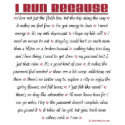 5K - I Run Because t-shirts