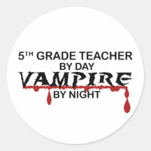 5th Grade Vampire by Night Sticker