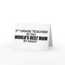 5th Grade - World's Best Mom Card