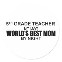 5th Grade - World's Best Mom Sticker