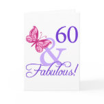 60 And Fabulous Birthday Card