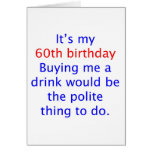 60 buy me a drink greeting card