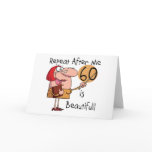 60 is Beautiful Tshirts and gifts Card