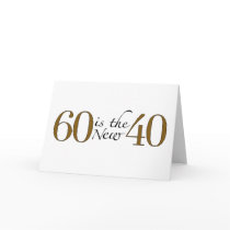 60 Is The New 40