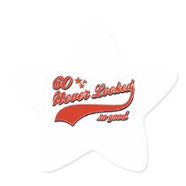 60 never looked so good sticker