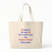 60 Senior Citizen Tote Bag