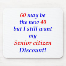 60 Senior Citizen Mouse Pad