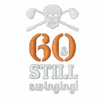 60 & Still Swinging - Golf Birthday Shirt Embroidered Polo Shirt