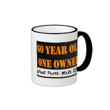 60 Year Old, One Owner - Needs Parts, Make Offer Coffee Mug
