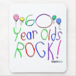 60 Year Olds Rock! Mousepad