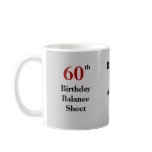 60th Birthday Balance Sheet - triple-sided mugs