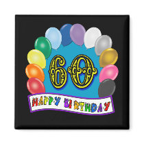 60th Birthday Balloons Happy Birthday Button Refrigerator Magnet
