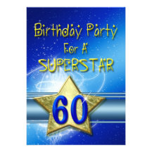 60th Birthday party Invitation for a Superstar.
