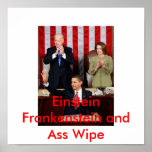 610x, Einstein  Frankenstein and Ass Wipe Posters