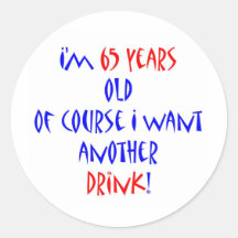 65 another drink round sticker