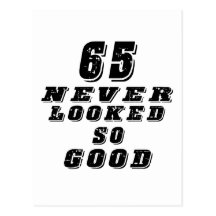 65 never looked so good post cards