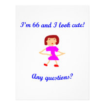 66  I'm 66 and I look cute! Personalized Letterhead