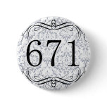 671 Area Code Pinback Button
