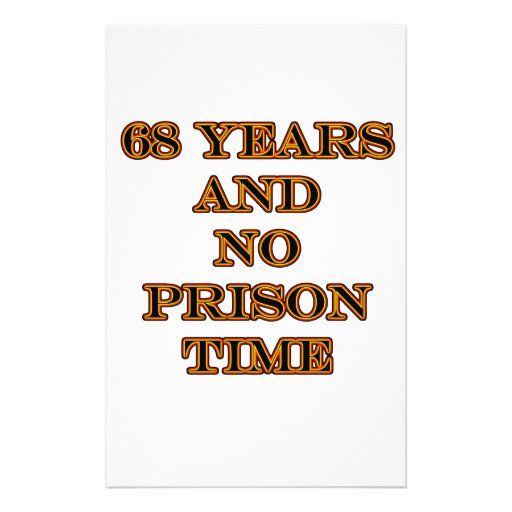 68 No prison time Custom Stationery