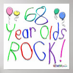 68 Year Olds Rock ! Print