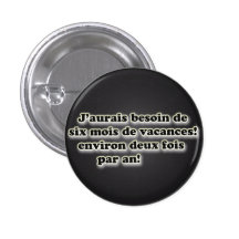 6 mois de vacances! badges