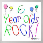 6 Year Olds Rock ! Poster