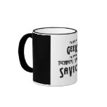 6bf5b68 not geek technical support saviour coffee mug