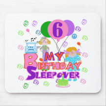 6ème Sleepover d'anniversaire Tapis De Souris