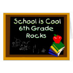 6th Grade School is Cool Chalk Board Greeting Card