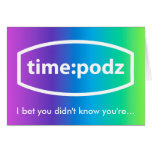 700,000,000 seconds card (timepodz front)
