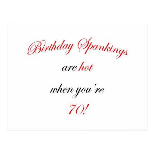 70 Birthday Spanking Postcard