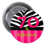 70 & fabulous! pins