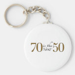 70 Is The New 50 Key Chain