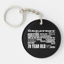 70th Birthday Party Greatest Seventy Year Old Acrylic Key Chains