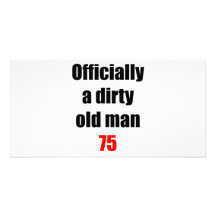 75  Dirty Old Man Photo Cards