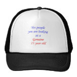 75  Genuine 75 Year Old Trucker Hat