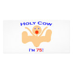 75 Holy Cow!