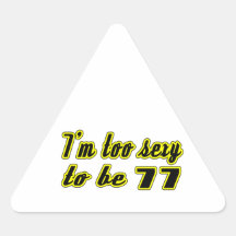 77 Birthday Design Triangle Sticker