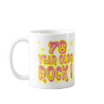 78 Year Olds Rock! (Pink) Mug