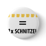 7 Bier gleich 1 Schnitzel Buttons