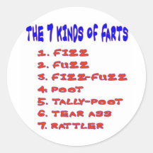 7 KINDS OF FARTS ROUND STICKER